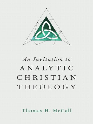 cover image of An Invitation to Analytic Christian Theology